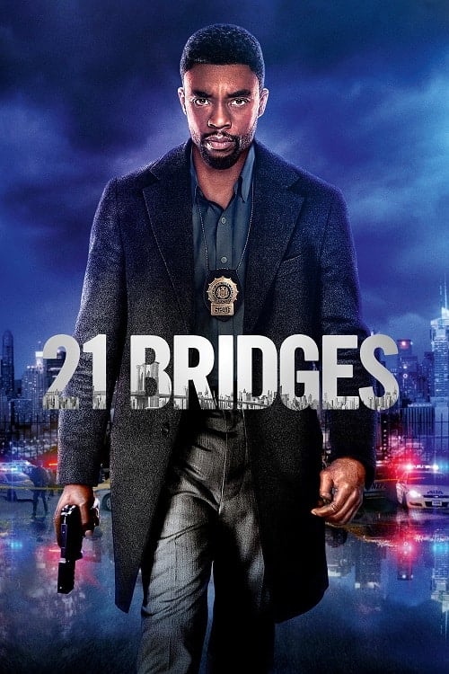 ดูหนังออนไลน์ฟรี 21 Bridges (2019) เผด็จศึกยึดนิวยอร์ก