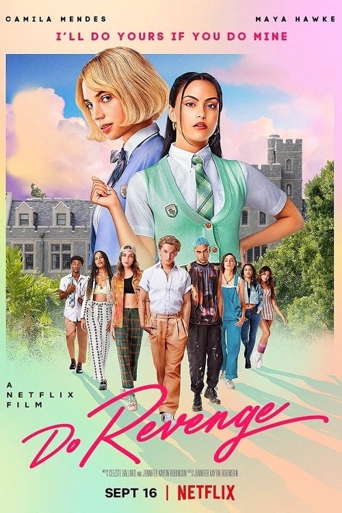 ดูหนังออนไลน์ฟรี Do Revenge (2022) แค้นนัก สลับกันแก้