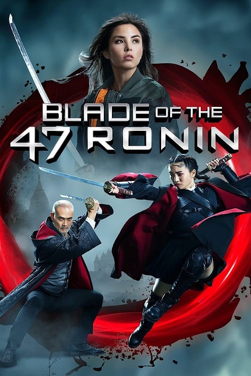 ดูหนังออนไลน์ฟรี Blade of the 47 Ronin (2022)