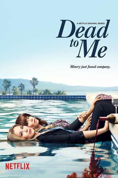 ดูหนังออนไลน์ฟรี Dead To Me Season 1 (2019)