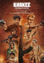 ดูหนังออนไลน์ฟรี Khakee The Bhar Chapter (2022) ตำรวจ บันทึกจากพิหาร