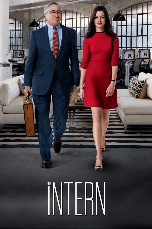 ดูหนังออนไลน์ฟรี The Intern (2015) ดิ อินเทิร์น โก๋เก๋ากับบอสเก๋ไก๋