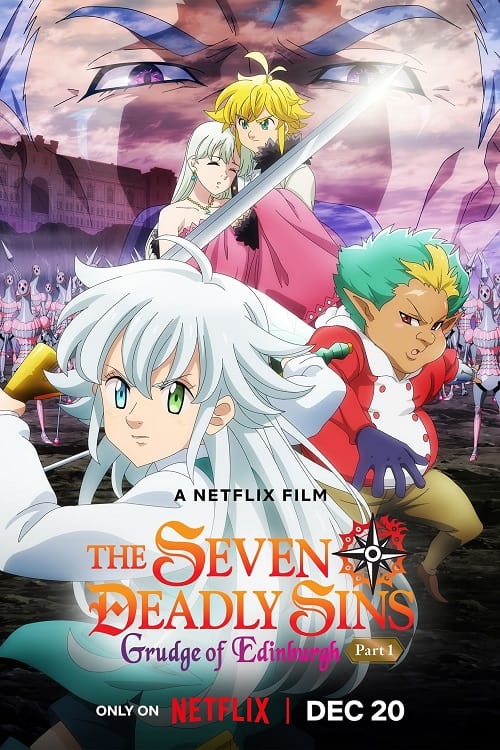 ดูหนังออนไลน์ฟรี The Seven Deadly Sins Grudge of Edinburgh (2022) ศึกตำนาน 7 อัศวิน แค้นเอดินเบอระ ภาค 1