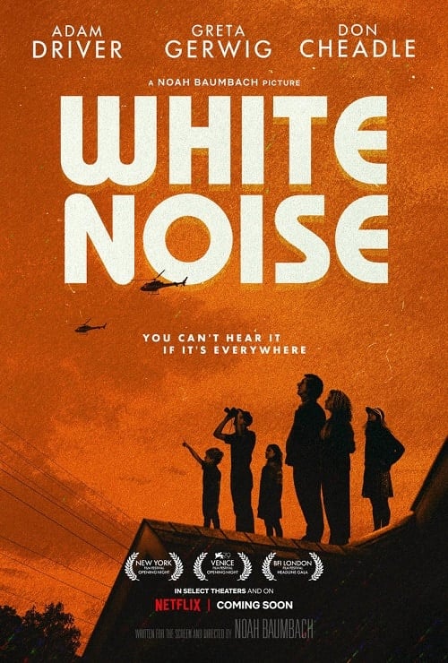 ดูหนังออนไลน์ฟรี White Noise (2022) ไวต์ นอยส์