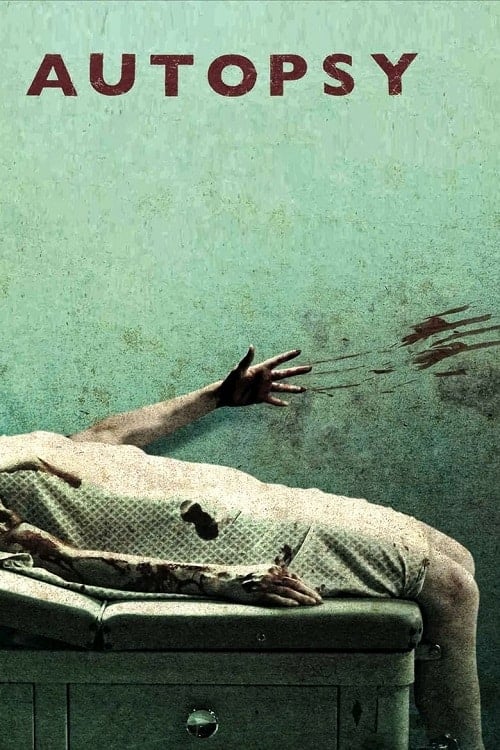 ดูหนังออนไลน์ฟรี Autopsy (2008) อันท็อปซี่ จับคนมาชำแหละ