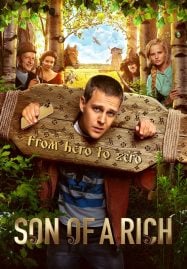 ดูหนังออนไลน์ฟรี Son of a Rich (2019) จับหนุ่มกร่างไปย้อนยุค