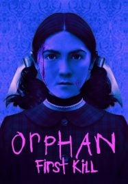 ดูหนังออนไลน์ฟรี Orphan First Kill (2022) ออร์แฟน เด็กนรก 2