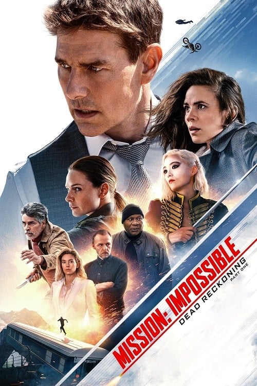 ดูหนังออนไลน์ฟรี Mission Impossible 7 Dead Reckoning Part One (2023) มิชชั่น อิมพอสซิเบิ้ล ล่าพิกัดมรณะ ตอนที่หนึ่ง