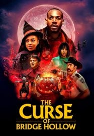 ดูหนังออนไลน์ฟรี The Curse of Bridge Hollow (2022) คำสาปแห่งบริดจ์ฮอลโลว์