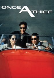 ดูหนังออนไลน์ฟรี Once a Thief (1991) ตีแสกตะวัน