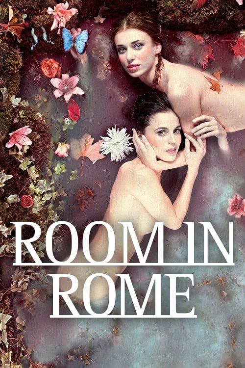 ดูหนังออนไลน์ฟรี Room in Rome (2010) ในห้องรักโรมรำลึก