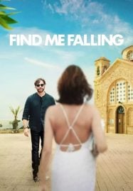 ดูหนังออนไลน์ฟรี Find Me Falling (2024) ล้มลุกแล้วเจอรัก