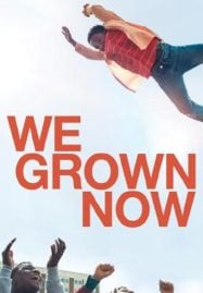 ดูหนังออนไลน์ฟรี We Grown Now (2023) ตราไว้ในวัยเยาว์