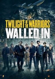 ดูหนังออนไลน์ฟรี Twilight of the Warriors- Walled In (2024) เมืองพญายม ปิดบัญชียมบาล TR