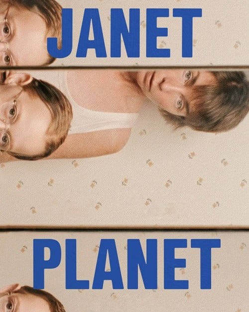 ดูหนังออนไลน์ฟรี Janet Planet รักเธอเท่าจักรวาล (2024)