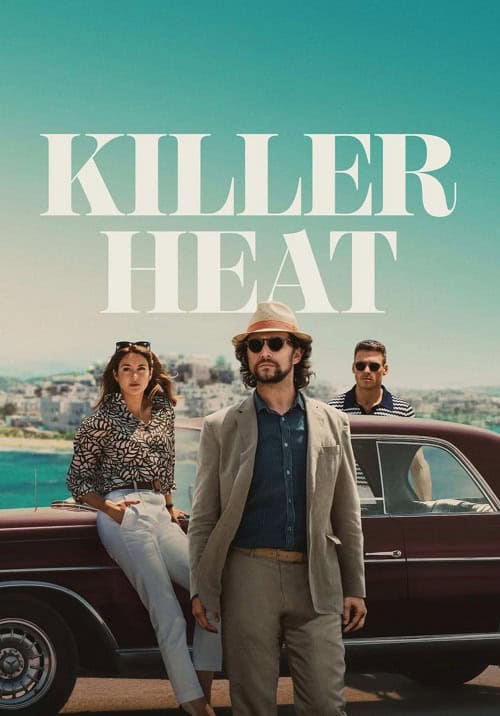 ดูหนังออนไลน์ฟรี Killer Heat เด็ดปีกฆ่า (2024)