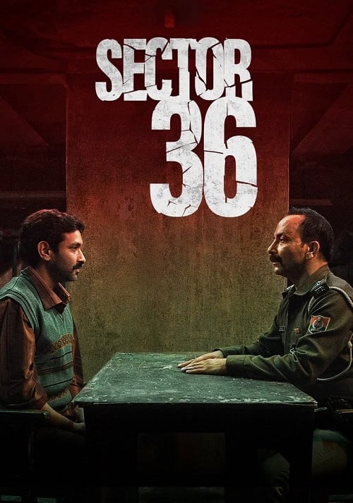 ดูหนังออนไลน์ฟรี Sector 36 เซกเตอร์ 36 (2024)