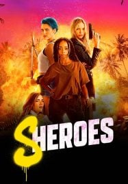 ดูหนังออนไลน์ฟรี Sheroes (2023)