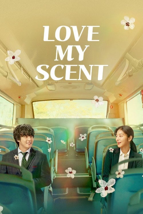 ดูหนังออนไลน์ฟรี Love My Scent (2023)
