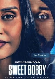 ดูหนังออนไลน์ฟรี Sweet Bobby My Catfish Nightmare ฝันร้ายภัยนักตุ๋น (2024)