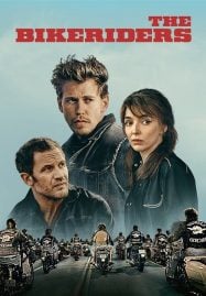 ดูหนังออนไลน์ฟรี The Bikeriders เดอะ ไบค์ไรเดอร์ส (2023)