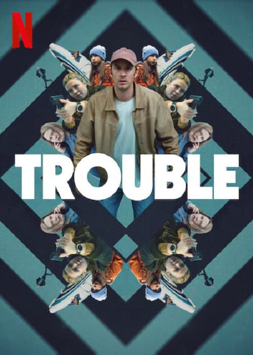 ดูหนังออนไลน์ฟรี Trouble ผิดที่ ผิดทาง (2024)