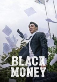 ดูหนังออนไลน์ฟรี Black Money (2019)