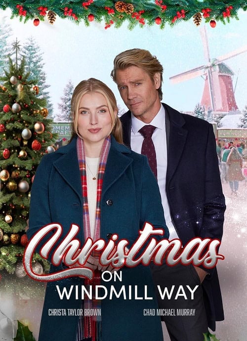 ดูหนังออนไลน์ฟรี Christmas on Windmill Way คริสต์มาสนี้ที่วินด์มิลล์เวย์ (2023)