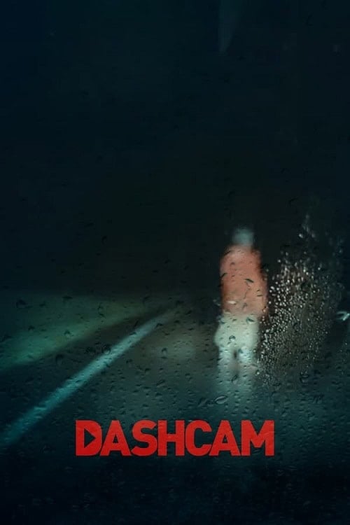 ดูหนังออนไลน์ฟรี Dashcam (2021)