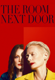 ดูหนังออนไลน์ฟรี The Room Next Door (2024) เดอะ รูม เน็กซ์ ดอร์