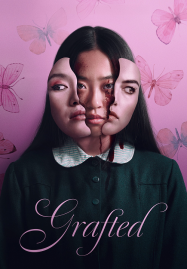 ดูหนังออนไลน์ฟรี Grafted (2024) ถลก…นังหน้าสวย