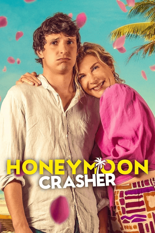 ดูหนังออนไลน์ฟรี Honeymoon Crasher (2025) ตัวป่วนฮันนีมูน