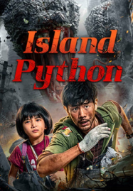 ดูหนังออนไลน์ฟรี Island Python (2025) เกาะงูยักษ์ประหลาด