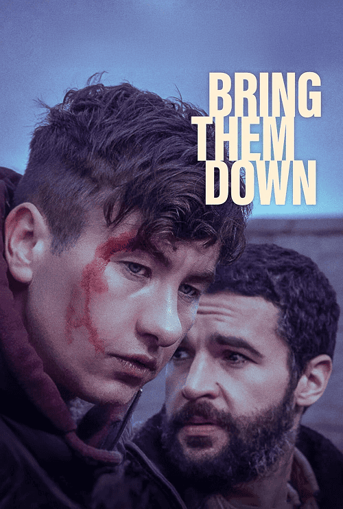 ดูหนังออนไลน์ฟรี Bring Them Down (2025)