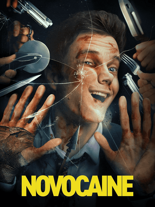ดูหนังออนไลน์ฟรี Novocaine (2025) มิสเตอร์โคตรคนทรหด