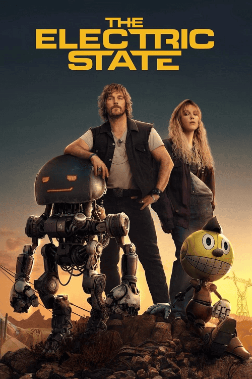 ดูหนังออนไลน์ฟรี The Electric State (2025) ท่องแดนจักรกล