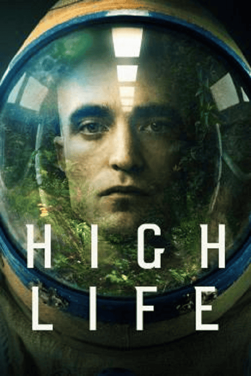 ดูหนังออนไลน์ฟรี High Life (2018)