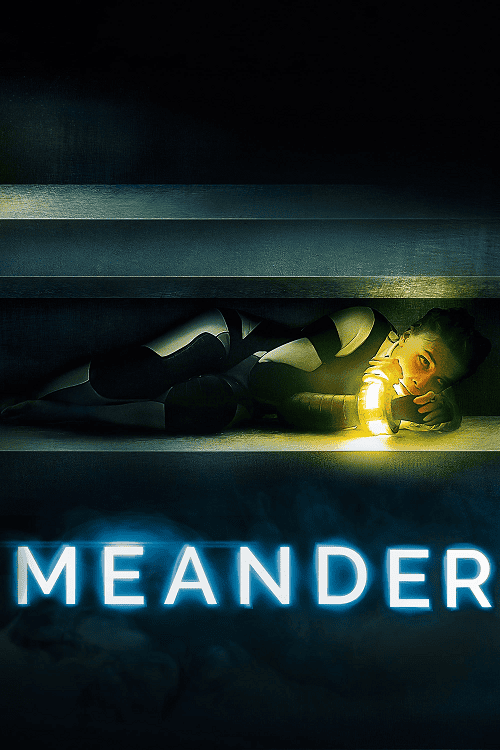ดูหนังออนไลน์ฟรี Meander (2020)