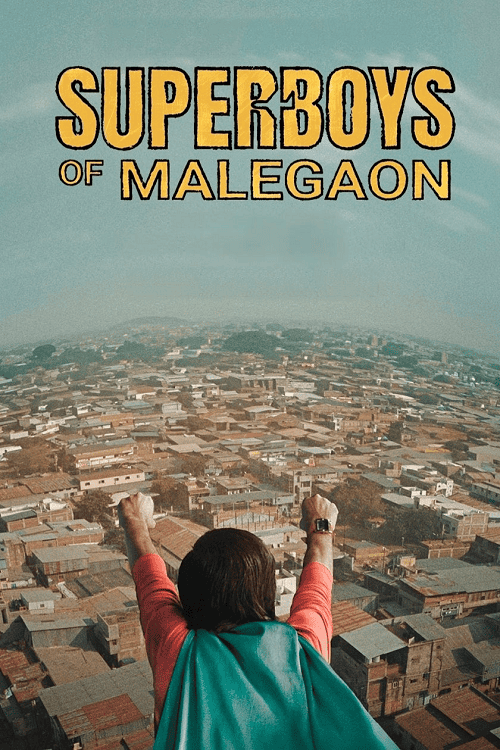ดูหนังออนไลน์ฟรี Superboys of Malegaon (2024)