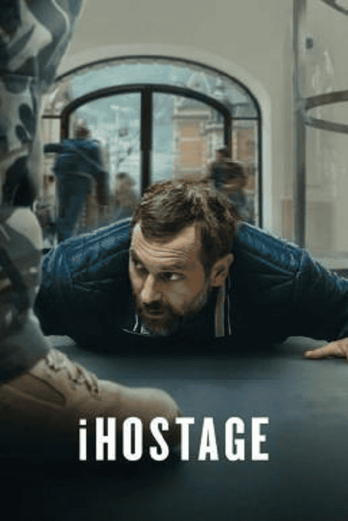 ดูหนังออนไลน์ฟรี iHostage (2025) จับตัวประกันสนั่นเมือง