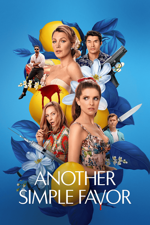 ดูหนังออนไลน์ฟรี Another Simple Favor (2025) เพื่อนหาย อย่าหา 2
