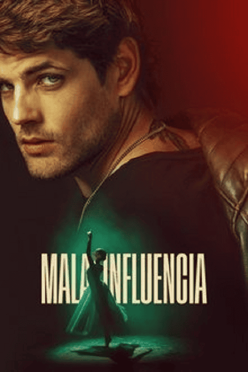 ดูหนังออนไลน์ฟรี Bad Influence (2025) วัยรักอันตราย