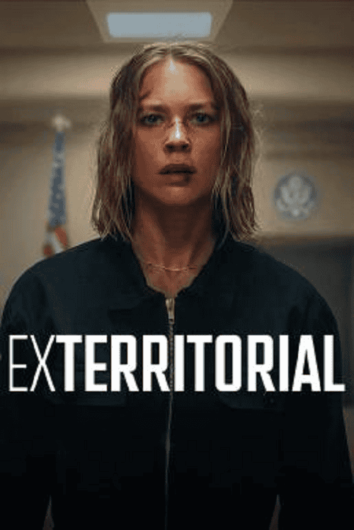 ดูหนังออนไลน์ฟรี Exterritorial (2025) พลิกแผนลับลวงระทึก