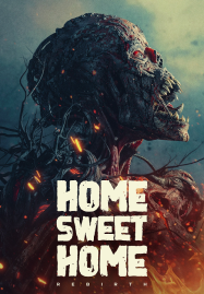 ดูหนังออนไลน์ฟรี Home Sweet Home Rebirth (2025) โฮมสวีทโฮม กำเนิดใหม่