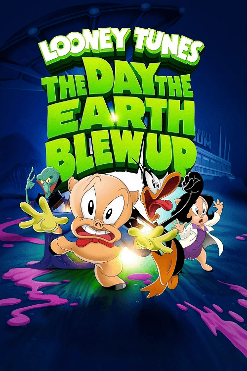 ดูหนังออนไลน์ฟรี The Day the Earth Blew Up A Looney Tunes Movie (2024) ลูนี่ย์ ทูนส์ มูฟวี่ วันซอมบี้บุกโลก