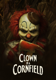 ดูหนังออนไลน์ฟรี Clown in a Cornfield (2025) คืนวิปลาสแห่งเคตเทิลสปริงส์