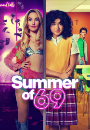 ดูหนังออนไลน์ฟรี Summer of 69 (2025)