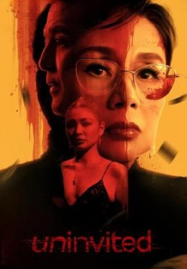 ดูหนังออนไลน์ฟรี Uninvited (2024) แค้นไม่ได้รับเชิญ